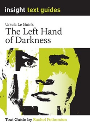 Insight Text Guide: The Left Hand of Darkness